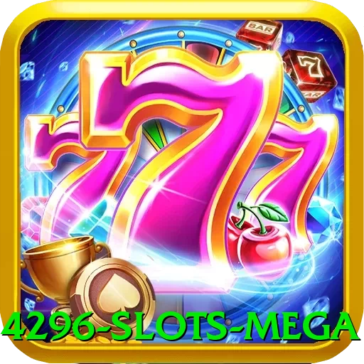 4296 - Slots Mega - 👉 apk