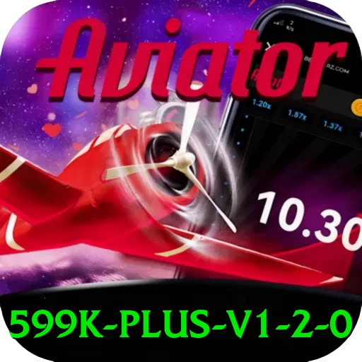 599k Plus v1.2.0 - ⚡ apk